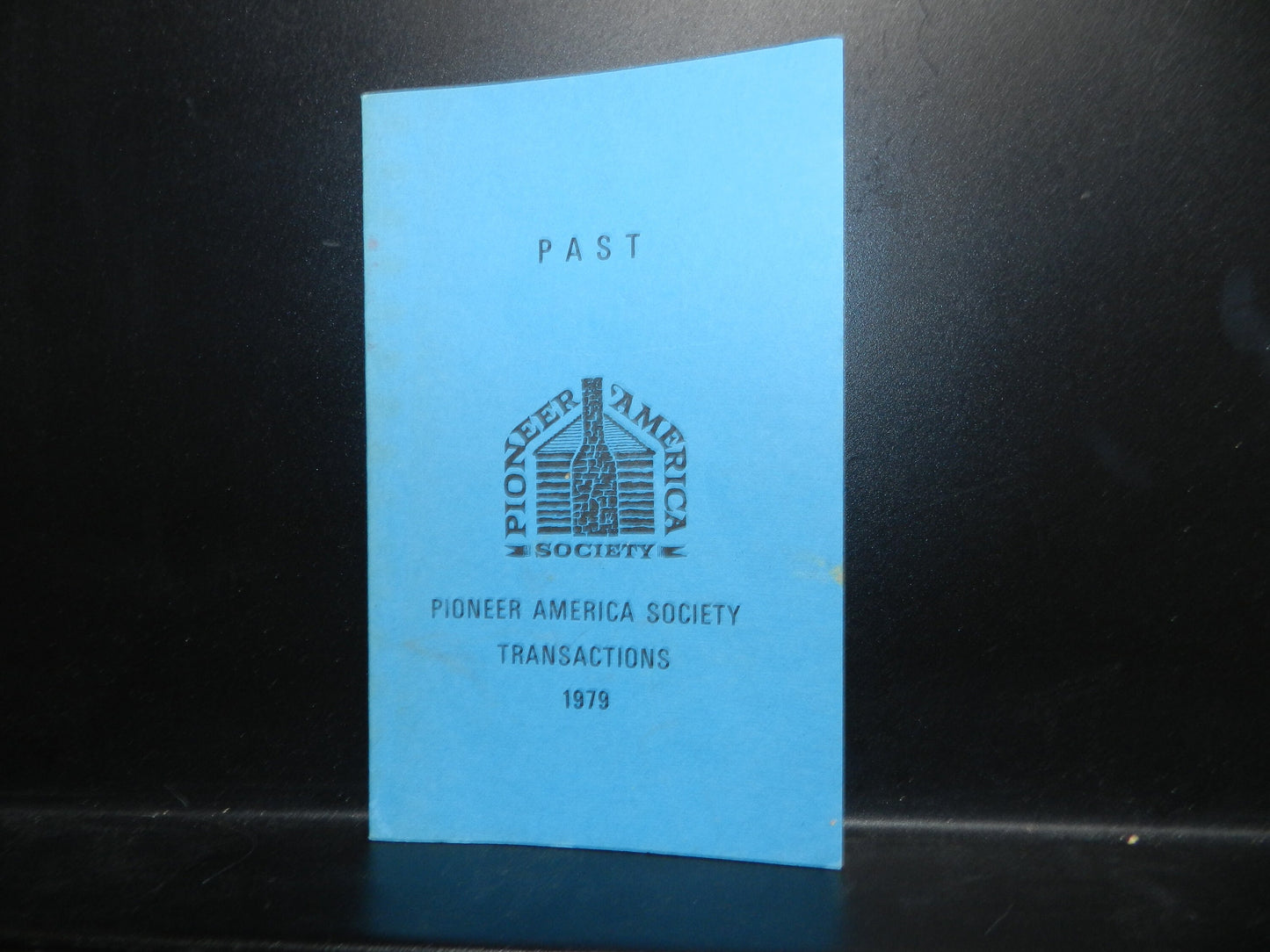 Vintage Book - "Pioneer America Society Transactions 1979" Vol. II
