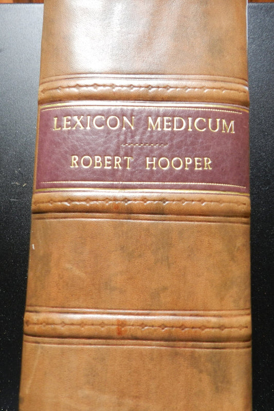 Antique Medical Book " Lexicon Medicum" By Hooper - 1829 - Medical Dictionary - 2 Volumes of 2